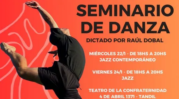 Seminario de Danza con el reconocido bailarín y docente, Raúl Dobal