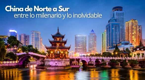 China de Norte a Sur: entre lo milenario y lo inolvidable